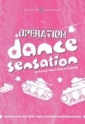 Operation Dance Sensation is the best movie in Alexander Clarke filmography.