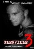 Glenville 3 movie in Anthony Spadaccini filmography.