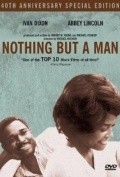 Nothing But a Man movie in Michael Roemer filmography.