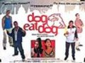 Dog Eat Dog is the best movie in Crunski filmography.