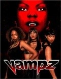 Vampz movie in Richard Azurdia filmography.