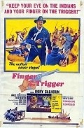 Finger on the Trigger movie in Axel Anderson filmography.