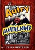 Whirlwind movie in Smiley Burnette filmography.