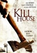 Kill House is the best movie in Oliver Elmor filmography.