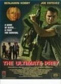 Ultimate Prey movie in Joe Estevez filmography.