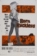 Born Reckless movie in Jeff Richards filmography.