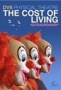The Cost of Living movie in Lloyd Newson filmography.