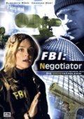 FBI: Negotiator is the best movie in Teach Grant filmography.