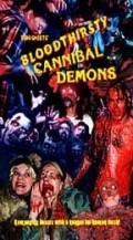 Bloodthirsty Cannibal Demons movie in Todd Sheets filmography.