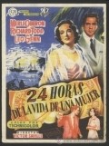 24 Hours of a Woman's Life is the best movie in Isabel Dean filmography.
