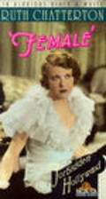 Female is the best movie in Ruth Chatterton filmography.