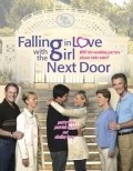 Falling in Love with the Girl Next Door movie in Armand Mastroianni filmography.