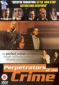 Perpetrators of the Crime is the best movie in Danny Strong filmography.