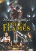 Feet of Flames movie in Michael Flatley filmography.