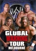 WWE Global Warning Tour: Melbourne is the best movie in Peter Gruner filmography.