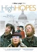 High Hopes movie in Mike Leigh filmography.