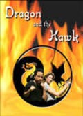 Dragon and the Hawk is the best movie in Leslie Bova filmography.