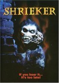 Shrieker movie in David DeCoteau filmography.