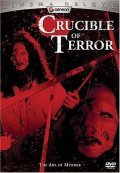Crucible of Terror movie in Ted Hooker filmography.