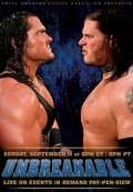 TNA Wrestling: Unbreakable movie in Jeremy Borash filmography.