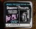 Pay Me! movie in Dorothea Phillips filmography.