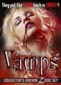 Blood Sisters: Vamps 2 is the best movie in Rob Calvert filmography.