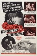 Red Roses of Passion is the best movie in Carol Holleck filmography.