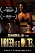 Thirteen or So Minutes movie in William Branden Blinn filmography.