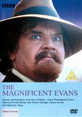 The Magnificent Evans is the best movie in Martin Griffits filmography.