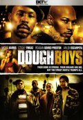 Dough Boys movie in Sticky Fingaz filmography.