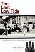The Last Low Tide movie in Tad Hilgenbrink filmography.