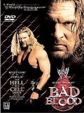 WWE Bad Blood is the best movie in Sylvain Grenier filmography.