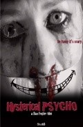 Hysterical Psycho is the best movie in Sarah Saltzberg filmography.