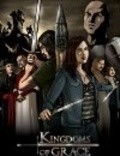 Kingdoms of Grace is the best movie in Liam Kidner filmography.