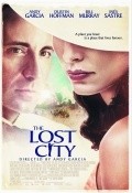 The Lost City movie in Andy Garcia filmography.