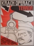 Krah operatsii «Terror» movie in Georgi Taratorkin filmography.