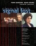 Signal Lost movie in Steve Richard Harris filmography.