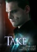 Take is the best movie in Mike V. Szuc filmography.