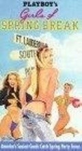 Playboy: Girls of Spring Break movie in Robert Kubilos filmography.