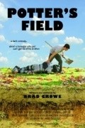 Potter's Field is the best movie in Sam Ingraffia filmography.