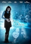 Sarah's Choice movie in Chad Kapper filmography.