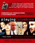 Playing Columbine movie in Danny Ledonne filmography.