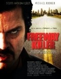 Freeway Killer movie in John Murlowski filmography.