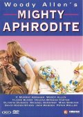 Mighty Aphrodite movie in Woody Allen filmography.