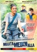 Maata meren alla is the best movie in Elina Vehkaoja filmography.