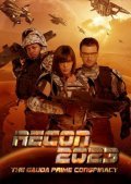 Recon 2023: The Gauda Prime Conspiracy is the best movie in Lael Stellick filmography.