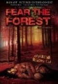 Fear the Forest is the best movie in Alev Dinc filmography.