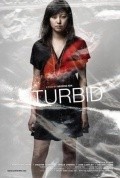 Turbid is the best movie in Sebastien Beaulac filmography.
