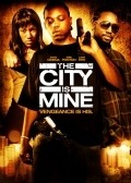 The City Is Mine is the best movie in Becky T. Bordo filmography.