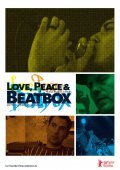 Love, Peace & Beatbox movie in Volker Meyer-Dabisch filmography.